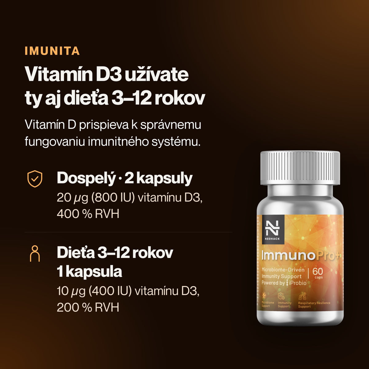 ImmunoPro – Vitamín D3 užívate ty aj dieťa 3–12 rokov