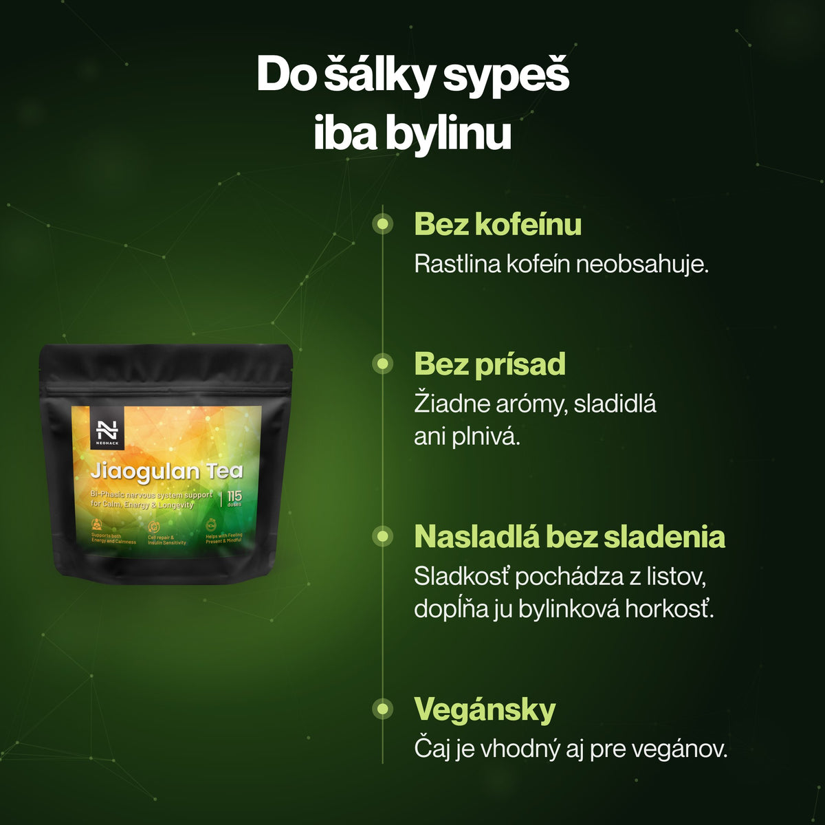 Jiaogulan – Do šálky sypeš iba bylinu