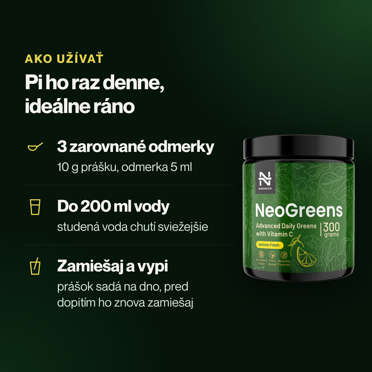 NeoGreens – Pi ho raz denne, ideálne ráno